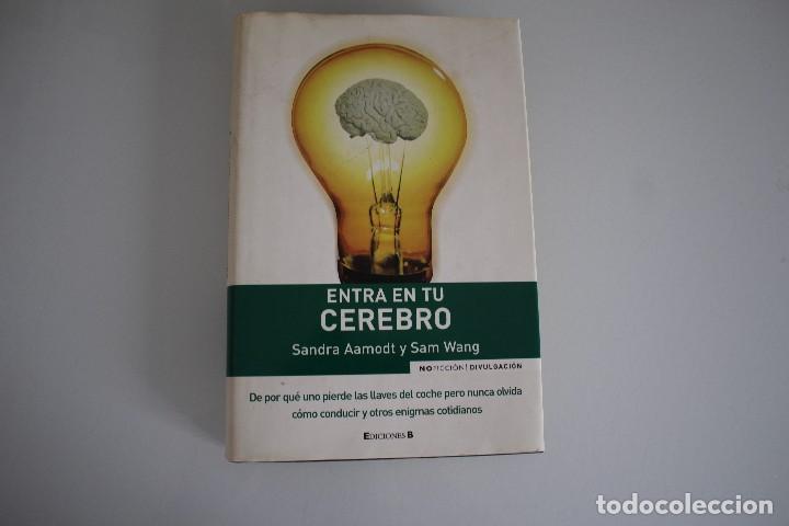 Libros: ENTRA EN TU CEREBRO SANDRA AAMODT Y SAM WANG - Foto 1