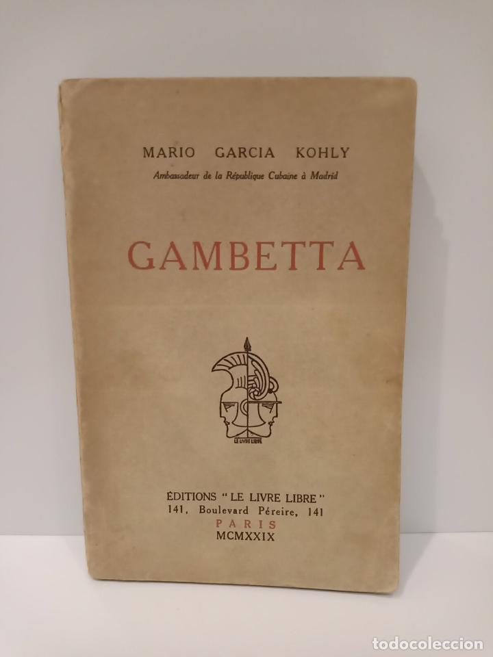 Libros: GARCIA KOHLY, Mario - Gambetta - Foto 1