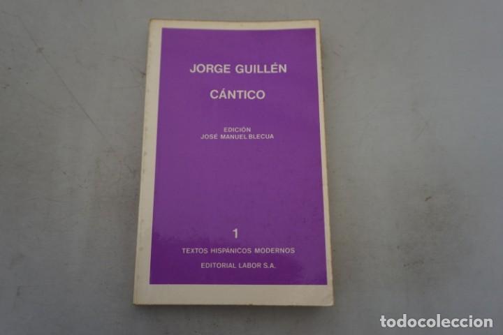 Libros: 16E - C&Aacute;NTICO 1936 - JORGE GUILLEN / LABOR - Foto 1