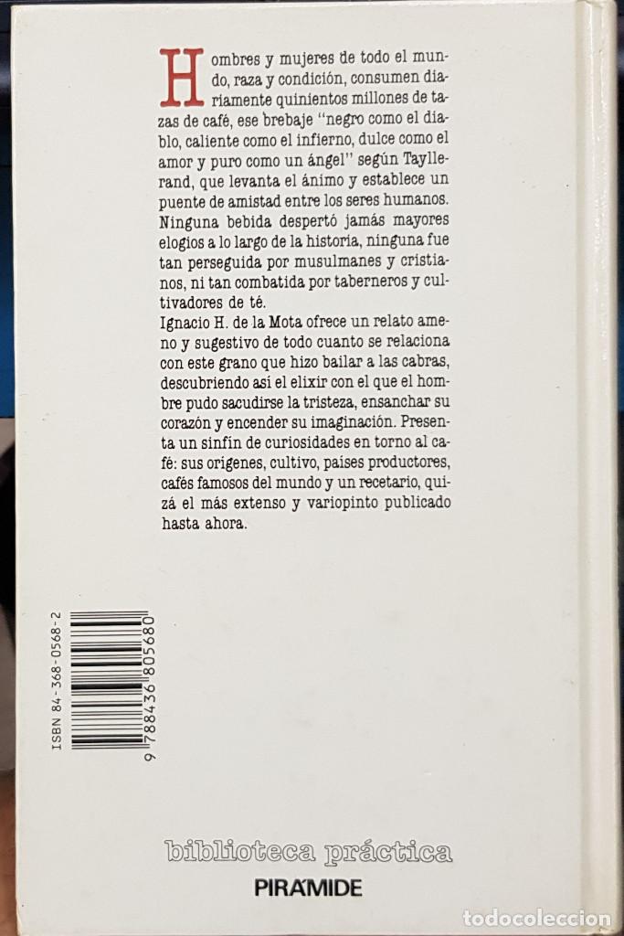 Libros: EL LIBRO DEL CAFE (Ignacio H de la Mota) - Foto 2