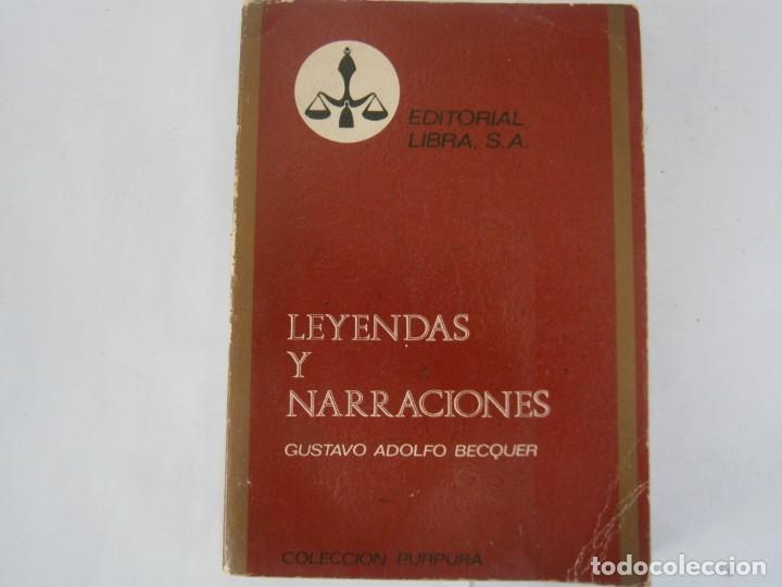 Libros: LEYENDAS Y NARRACIONES, GUSTABO ADOLFO BECQUER - Foto 2