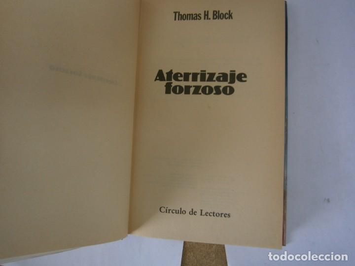 Libros: ATERRIZAJE FORZOSO THOMAS H.BLOCK - Foto 2