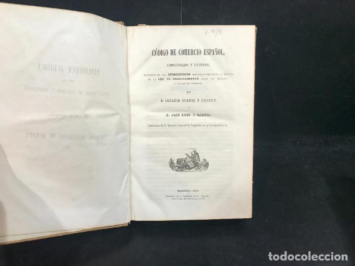 Libros: &rdquo;C&oacute;digo de Comercio Espa&ntilde;ol,concordado y anotado,precedido de una Introducci&oacute;n hist&oacute;rico-comparada,y - Foto 1