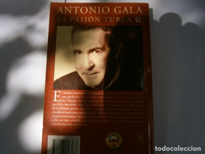 Libros: ANTONIO GALA, LA PASION TURCA - Foto 2