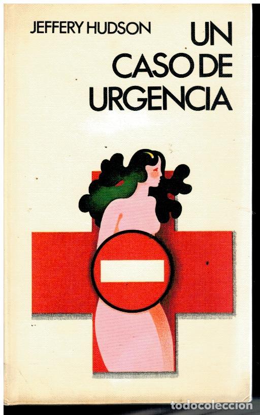 Libros: UN CASO DE URGENCIA. - Foto 1