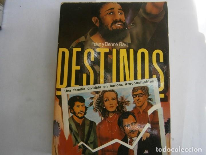 Libros: DESTINOS. PETER Y DENNE BART - Foto 1