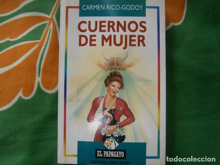 Libros: CARMEN RICO-GODOY, CUERNOS DE MUJER - Foto 1