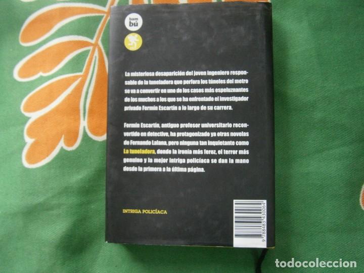 Libros: FERNANDO LALANA LA TUNELADORA - Foto 2