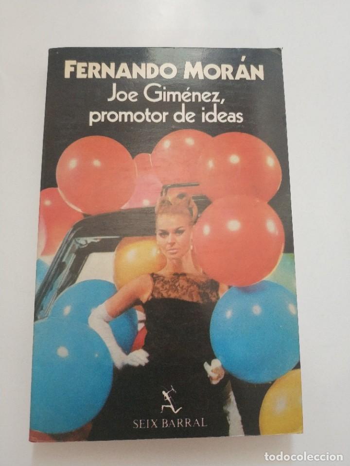 Libros: JOE GIMENEZ, PROMOTOR DE IDEAS.- FERNANDO MORAN - Foto 1