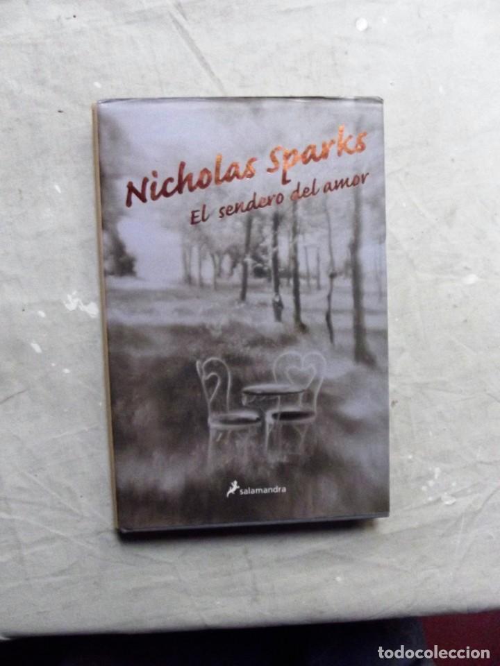 Libros: EL SENDERO DEL AMOR POR NICHOLAS SPARKS - Foto 1