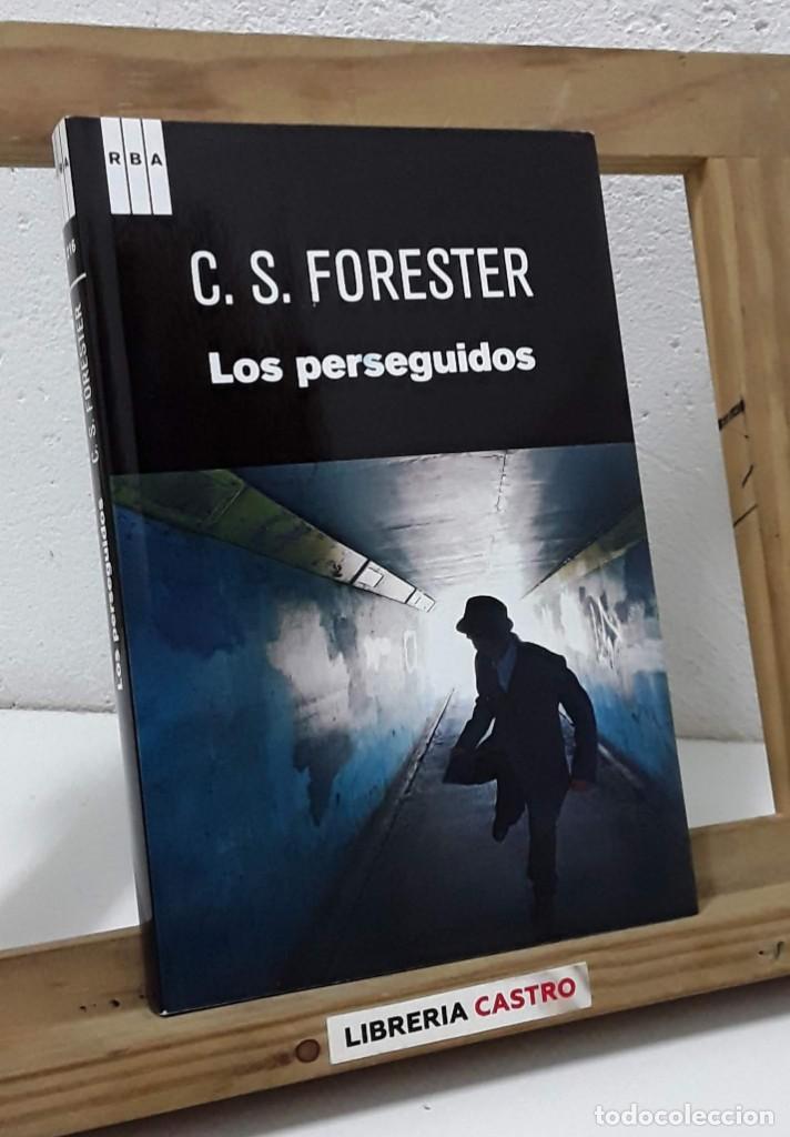 Libros: Los perseguidos - C. S. Forester - Foto 1
