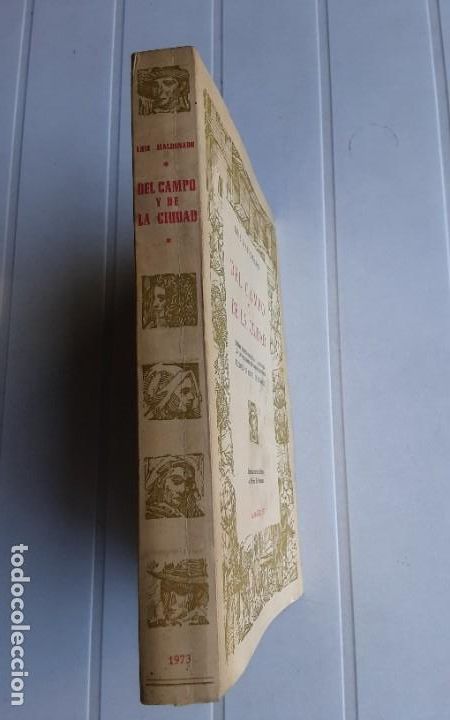 Libros: DEL CAMPO Y DE LA CIUDAD / Luis Maldonado / 3&ordf; edici&oacute;n 1973. - Foto 2