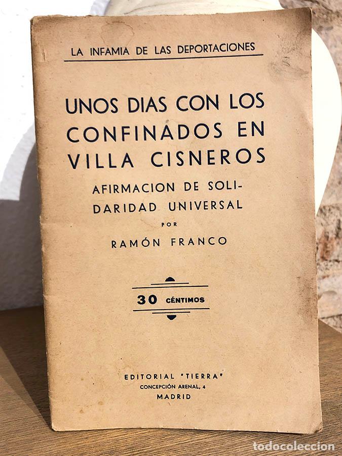 Livros em segunda m&atilde;o: Unos d&iacute;as con los confinados en Villa Cisneros. Afirmaci&oacute;n de solidaridad universal por... - FRANCO,