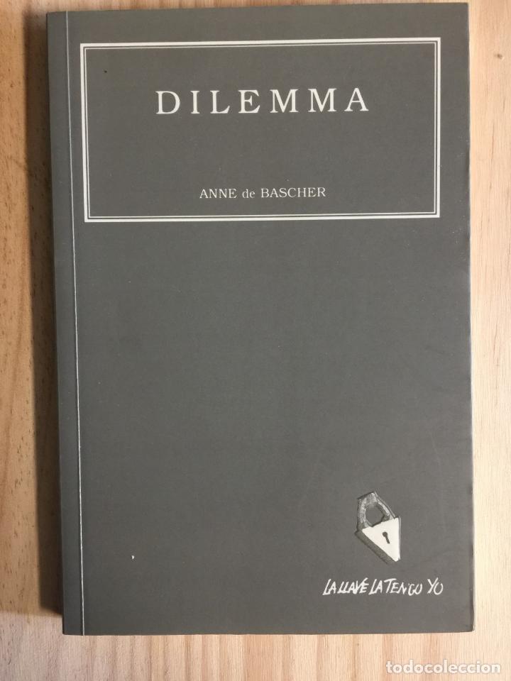 Libros: Dilemma - Anne de Bascher - Foto 1