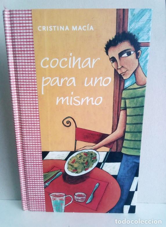 Libros: Libro: Cocinar para uno Mismo - Cristina Mac&iacute;a - Foto 1