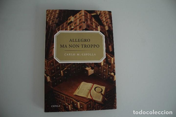 Libros: ALLEGRO MA NON TROPPO CARLO M. CIPOLLA - Foto 1