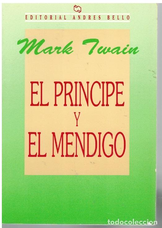 Libros: El pr&iacute;ncipe y el mendigo - Mark Twain - Foto 1