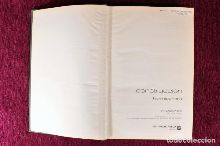 Libros: Construcci&oacute;n. Hormigoner&iacute;a. Cassinello. 1974. Construction. Concreting - Foto 4