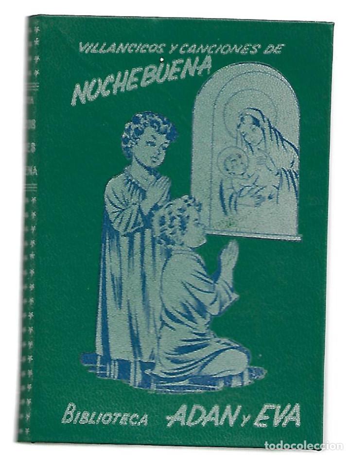 Libros: ANTIGUO LIBRITO DE VILLANCICOS Y CANCIONES DE NOCHEBUENA DE 1955