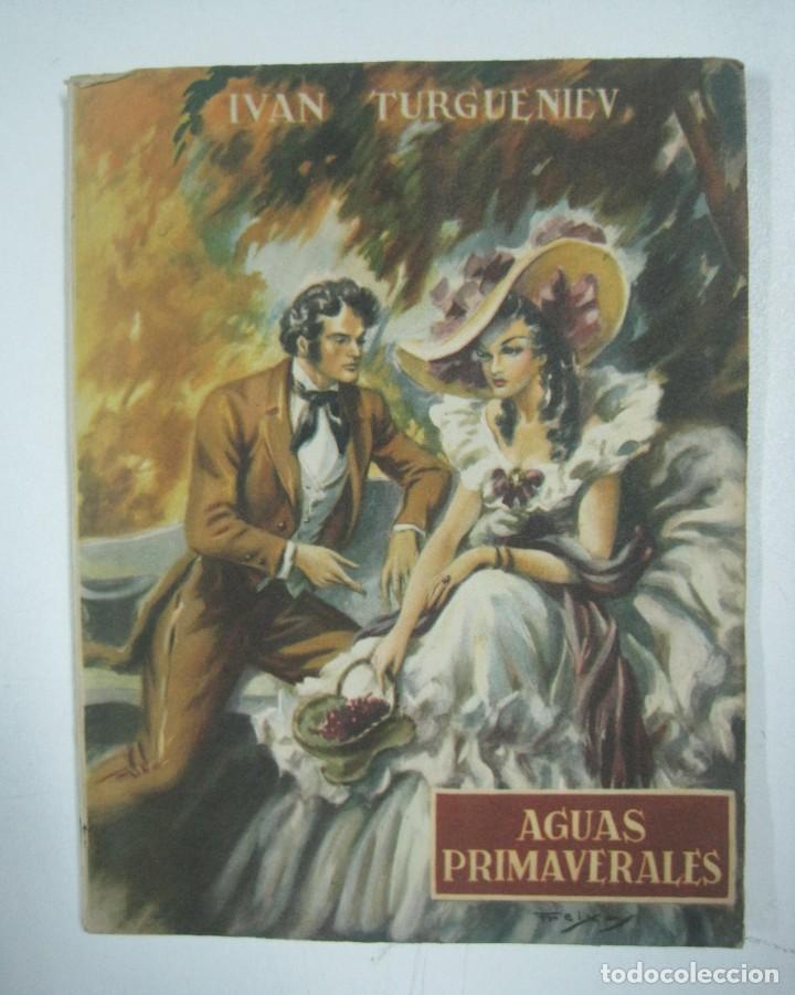 Libros: Aguas Primaverales / Ivan Turgueniev - Foto 1