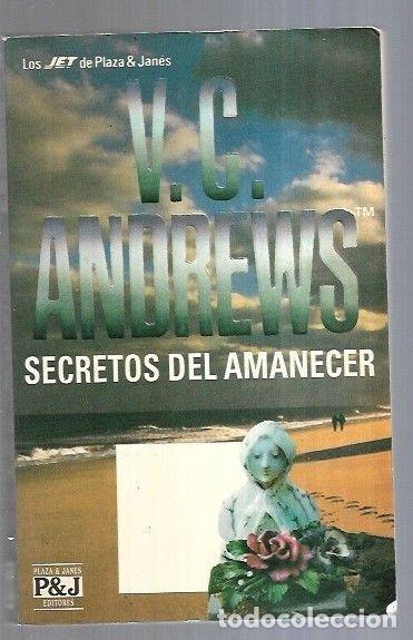 Libros: SECRETOS DEL AMANECER - V. C. ANDREWS - Foto 2