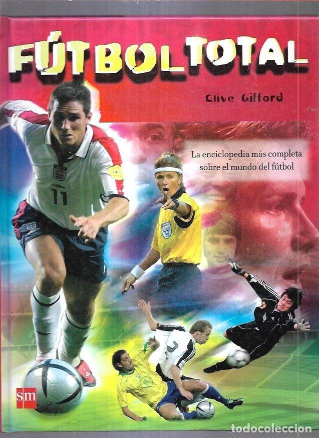 Libros: FUTBOL TOTAL - GIFFORD, CLIVE - Foto 5