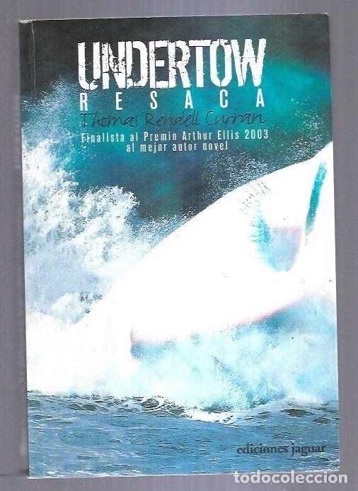 Libros: UNDERTOW. RESACA - CURRAN, THOMAS RENDELL - Foto 9