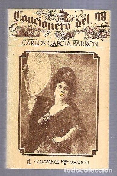 Libros: CANCIONERO DEL 98 - GARCIA BARRON, CARLOS - Foto 12