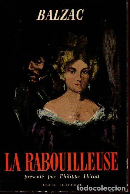 Libros: LA RABOUILLEUSE. - BALZAC, Honor&eacute; de. - Foto 1