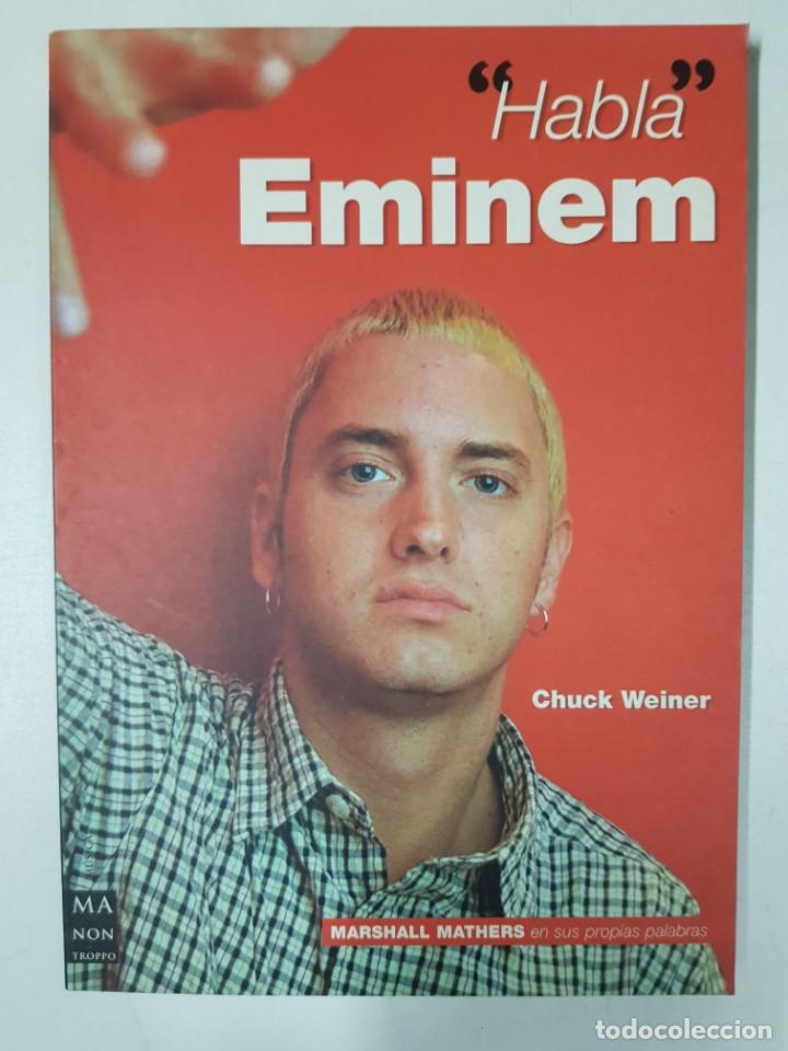 Libros: Habla Eminen / Weiner Chuck - Foto 1