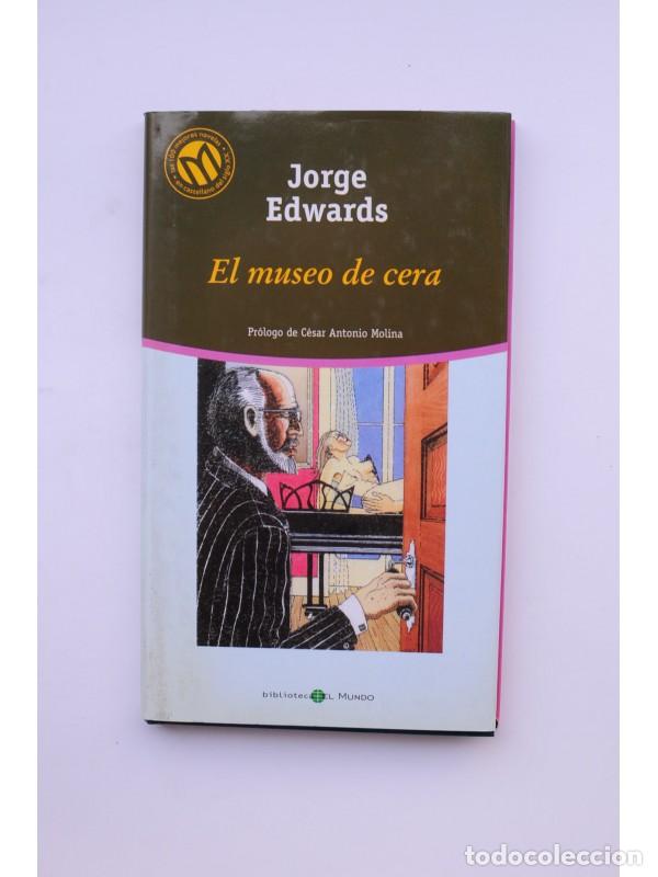Libros: El Museo de Cera - EDWARS, Jorge - Foto 1