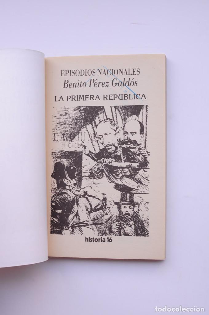 Libros: La Primera Rep&uacute;blica - P&Eacute;REZ GALD&Oacute;S, Benito - Foto 2