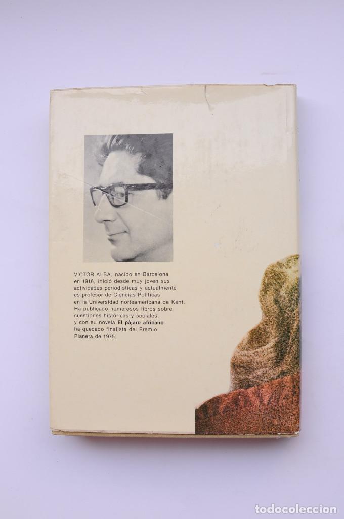 Libros: El p&aacute;jaro africano - ALBA, V&iacute;ctor - Foto 4