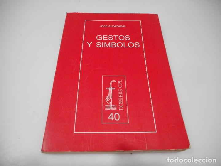 Libros: JOS&Eacute; ALDAZABAL Gestos y s&iacute;mbolos Q2602T - Foto 1