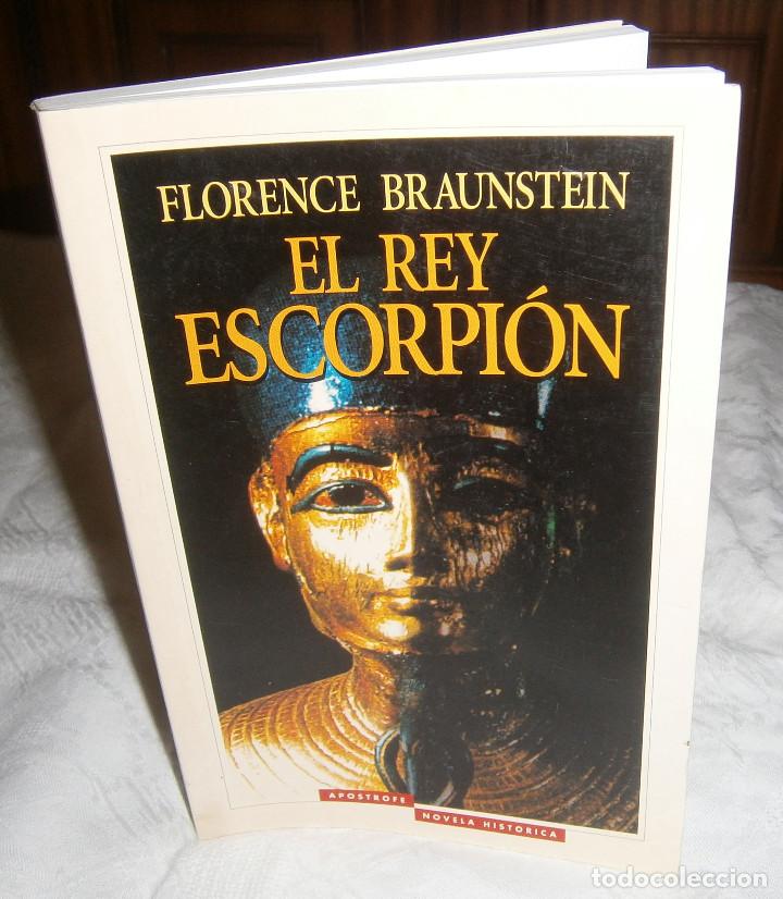 Libros: el rey escorpion Florence Braunstein - Foto 1