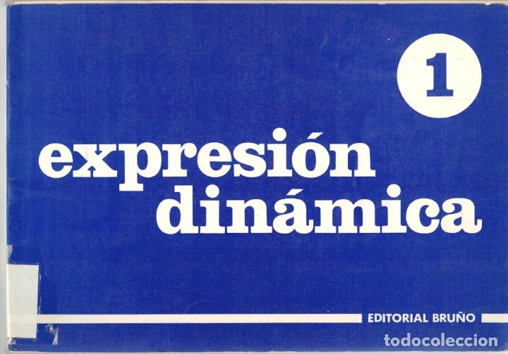 B&uuml;cher: EXPRESI&Oacute;N DIN&Aacute;MICA - Manuel Hern&aacute;ndez V&aacute;zquez; Jos&eacute; Luis Hern&aacute;ndez V&aacute;zquez; Francisco J. Ca&ntilde;izares R