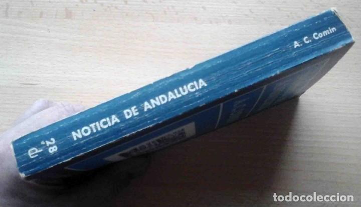 Libros: Noticia de Andaluc&iacute;a (A.C. Comin) 1970 - Foto 5