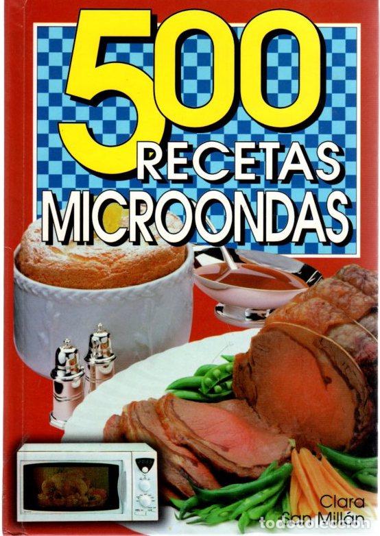 Libros: 500 Recetas de microondas - San Mill&aacute;n, Clara - Foto 1