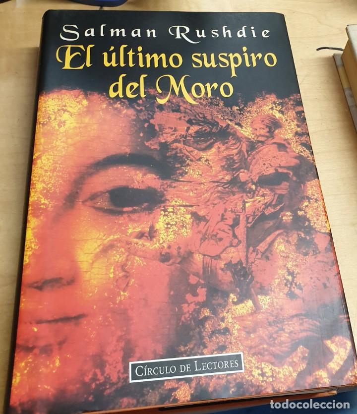Libros: El &uacute;ltimo suspiro del Moro - RUSHDIE, SALMAN - Foto 1