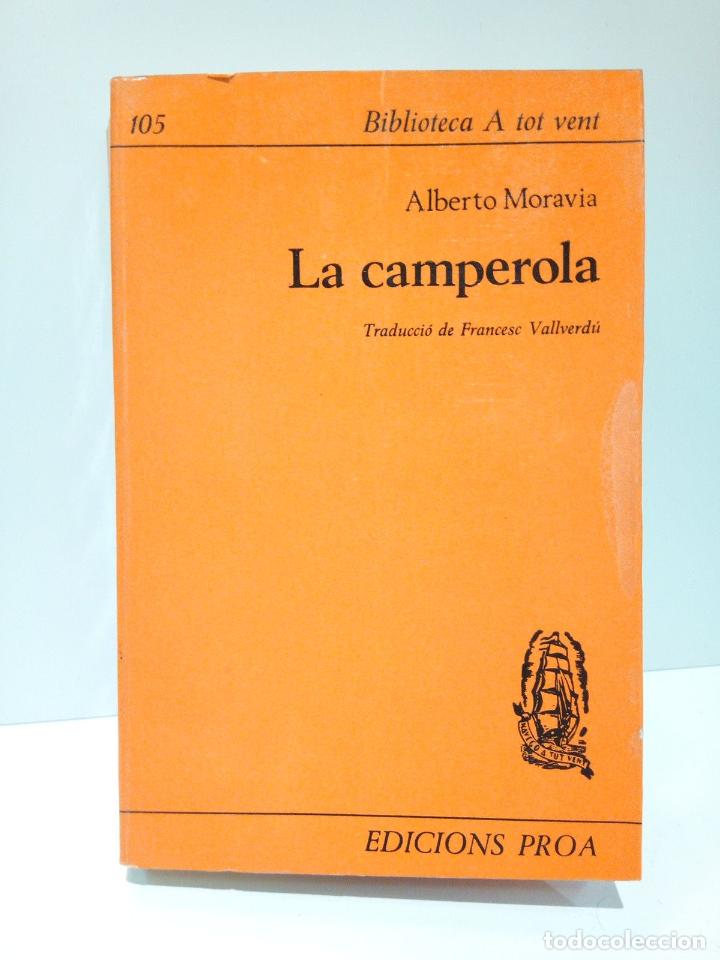 Libros: MORAVIA, Alberto - La Camperola / Traducci&oacute; de Francesc Vallvert&uacute; - Foto 1