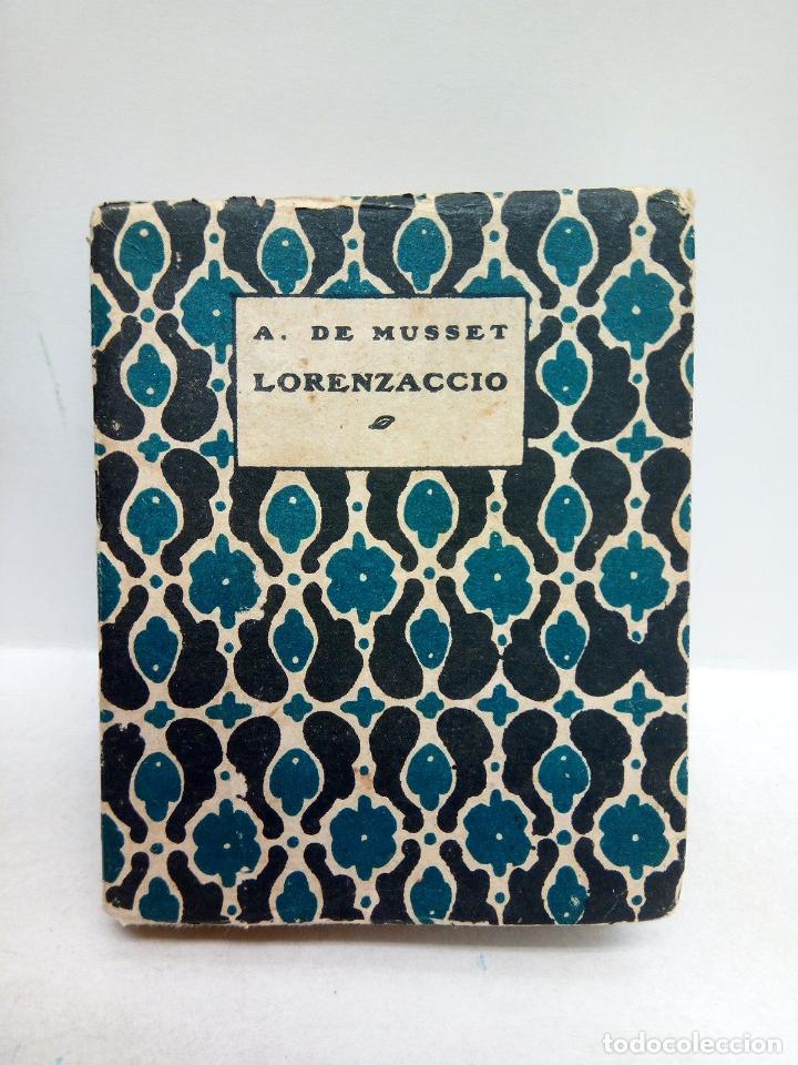 Libros: MUSSET, A. de - Lorenzaccio / Traducci&oacute;n de Tom&aacute;s Borr&aacute;s; dibujos de BARRADAS - Foto 1