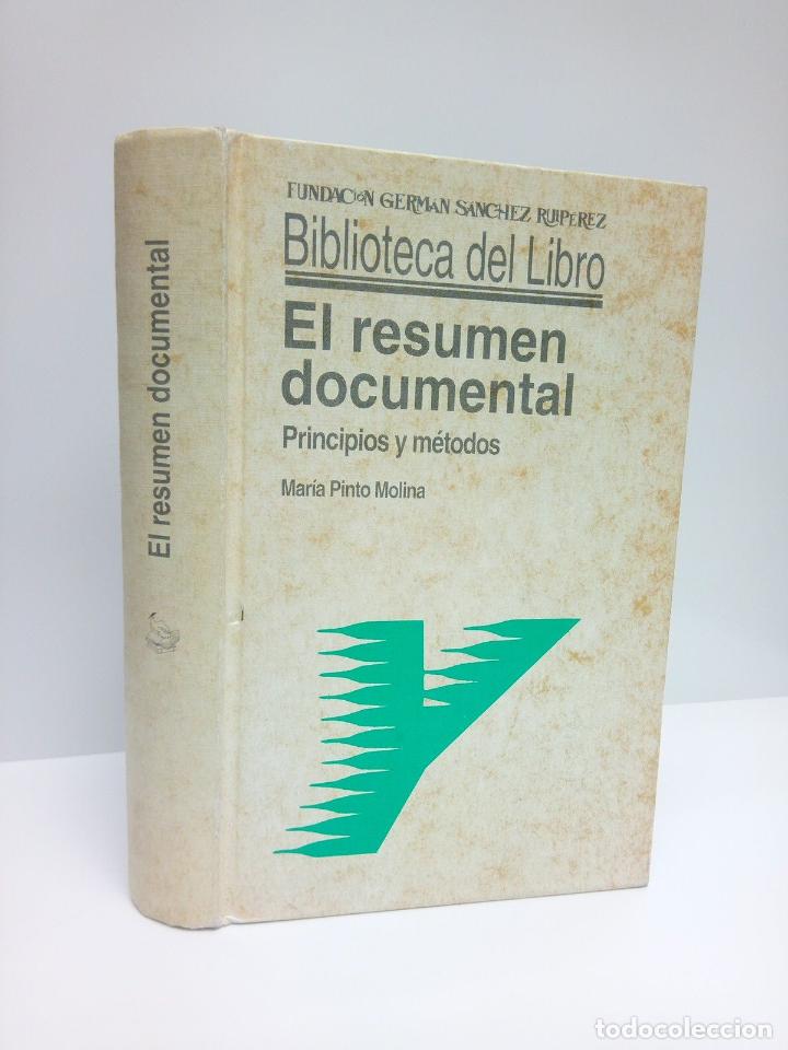 Libros: PINTO MOLINA, Mar&iacute;a - El resumen documental: Principio y m&eacute;todos - Foto 1