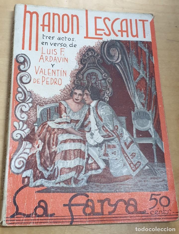 Libros: Manon Lescaut - ARDAV&Iacute;N, LUIS F./PEDRO, VALENT&Iacute;N DE - Foto 1