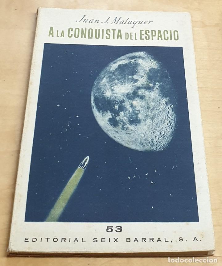 Libros: A la conquista del espacio - MALUQUER, JUAN J. - Foto 1