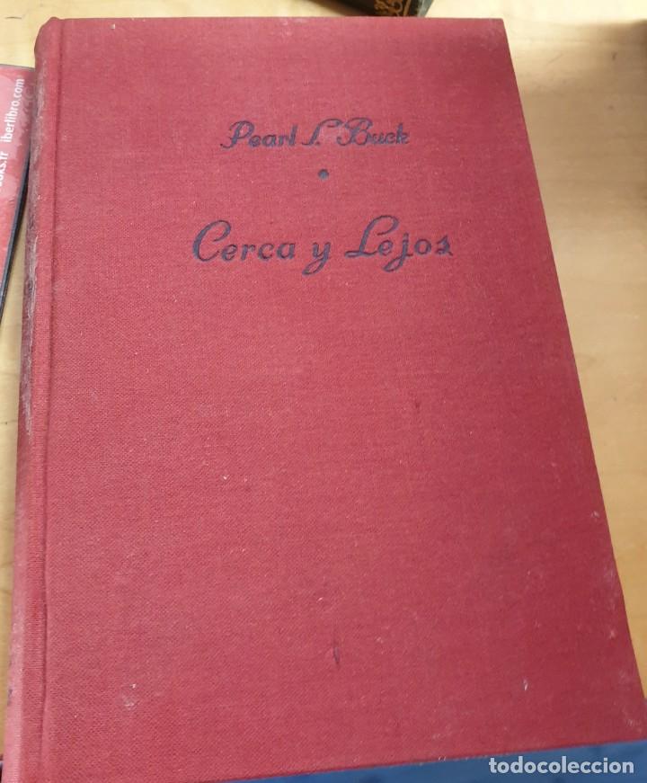 Libros: Cerca y lejos - BUCK, PEARL S. - Foto 1