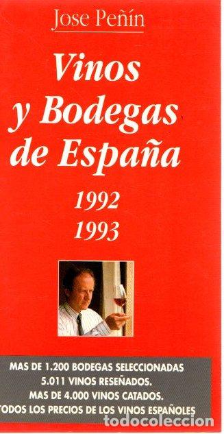 Libros: Vinos y bodegas de Espa&ntilde;a - Pe&ntilde;&iacute;n, Jos&eacute; - Foto 1