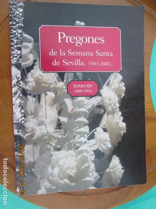 Libros: PREGONES DE LA SEMANA SANTA DE SEVILLA - 1943-2001- TOMO XIV - 1989-1992