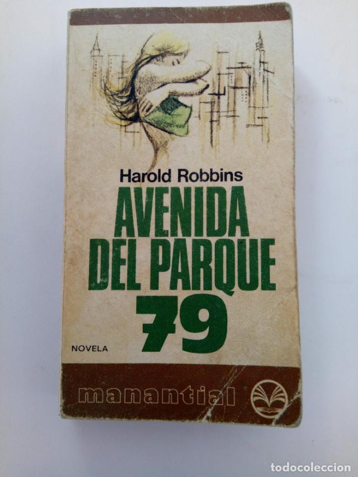 Libros: AVENIDA DEL PARQUE 79 - HAROLD ROBBINS - Foto 1