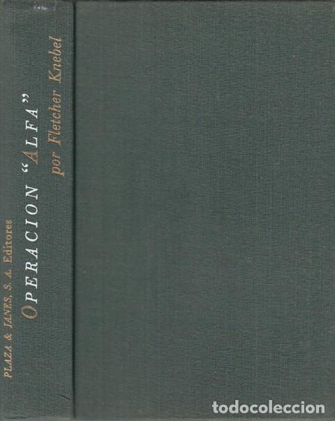 Libros: Operaci&oacute;n Alfa - Knebel, Fletcher - Foto 1