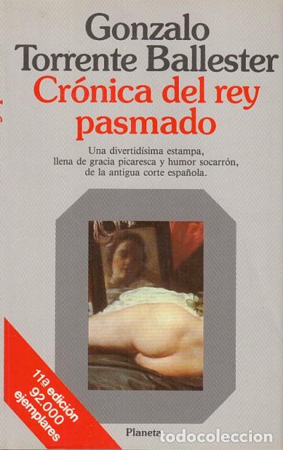 Libros: CRONICA DEL REY PASMADO - TORRENTE BALLESTER, GONZALO - Foto 1